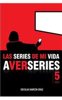 Las series de mi vida