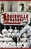 Louisville Baseball Almanac