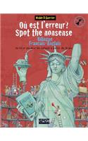 Où est l'erreur? Spot the Nonsense: Un livre-jeu bilingue anglais-français pour les enfants à partir de 10 ans