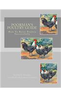 Poorman's Poultry Guide