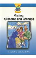 Visiting Grandma and Grandpa