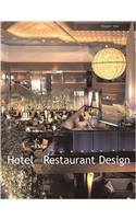 Hotel and Restaurant Design