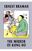 The Mirror of Kong Ho