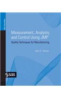 Measurement, Analysis, and Control Using JMP: Quality Techniques for Manufacturing