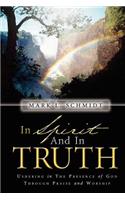 In Spirit and In Truth