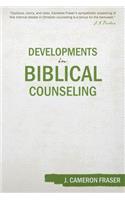 Developments in Biblical Counseling