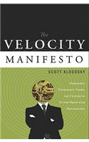 The Velocity Manifesto