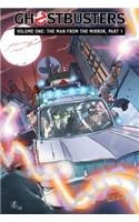 Ghostbusters Volume 1: The Man from the Mirror, Part 1