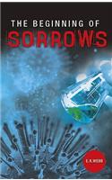 The Beginning of Sorrows