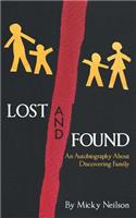 Lost and Found - An Autobiography about Discovering Family