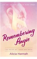Remembering Angie
