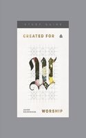 Created for Worship - Study Guide