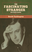 Fascinating Stranger and Other Stories