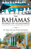The Bahamas Pledge Of Allegiance