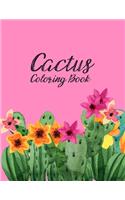 The Cactus Coloring Book: Excellent Stress Relieving Coloring Book for Cactus Lovers - Succulents Coloring Book