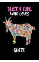 Just A Girl Who Loves Goats