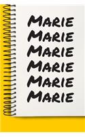 Name Marie_A beautiful personalized: Lined Notebook / Journal Gift, 120 Pages, 6 x 9 inches, NoteBook Gift For Marie_, Personal Diary, Marie_, Personalized Journal, Customized Journal, 