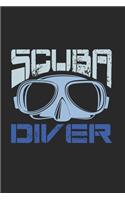 Scuba Diver Notebook: Diary Journal 6x9 inches with 120 Lined Pages