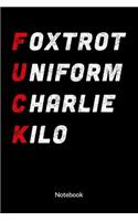 Foxtrot Uniform Charlie Kilo. Notebook: Pilot Logbook - Air traffic controller Notebook, ruled 6x9.