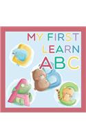 My First Learn ABC: Alphabet Books For Toddlers & Preschoolers