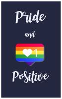 Pride and Positive