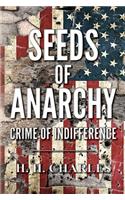 Seeds of Anarchy