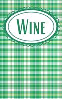 Irish Plaid Wine Diary: For Wine Drinkers That Love Ireland