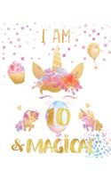 I Am 10 and Magical