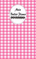 Mein Bullet-Planer