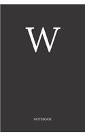 Buchstabe W Notizbuch: A5 Notizbuch Punkteraster 120 Seiten - Notizblock - Tagebuch - Terminplaner - Schreibheft für Notizen 6x9