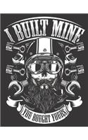 2020 Motorcycle Calendar and Planner For Bikers: Biker Skull I Built Mine You Bought Yours Motorcycle -December 2019 - December 2020 - 8.5 X 11" Large - Organizer - Home - Family - Work - School -R