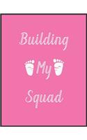Building My Squad