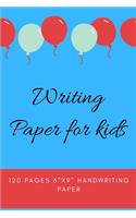 Writing Paper for kids: writing paper with lines for ABC kids, 120 pages (6x9 inches) Handwriting Paper