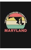 The Best Husband Comes From Maryland