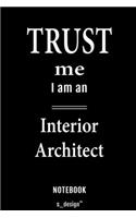 Notebook for Interior Architects / Interior Architect: awesome handy Note Book [120 blank lined ruled pages]