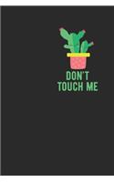 Don't Touch Me