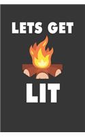 Lets Get Lit Notebook: Lined Journal, 120 Pages, 6 x 9, Affordable Gift Journal Matte Finish