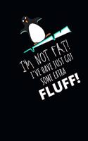 I'm Not Fat