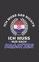 Kroatien Notizbuch