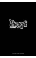 Enough - Philippians 4: 19: Gas & Mileage Log Book(46 Gas & Mileage Log Book)