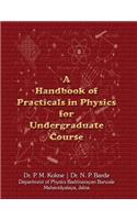 Handbook of Practicals in Physics for Undergraduate Course