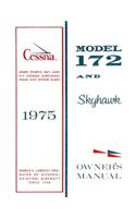 Cessna 172 1975 Skyhawk Owner's Manual: Pilot Operating Handbook (POH) / Aircraft Flight Manual (AFM)