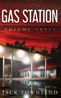 Tales from the Gas Station