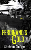 Ferdinand's Gold