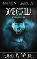 Gone Gorilla