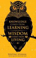 Writing Journal With Quotes for Every Age: 150-page Blank, Lined Writing Journal with Motivational Quotes - Makes a Great Gift for Those Wanting an Inspiring Journal to Write In (5.25 x 8 Inc