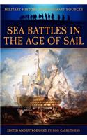 Sea Battles in the Age of Sail: (English)