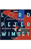 Lord Peter Wimsey: BBC Radio Drama Collection Volume 2