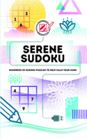 Overworked & Underpuzzled: Serene Sudoku: Hundreds of Sudoku Puzzles to Help Calm Your Mind