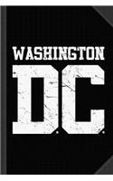 Washington DC Journal Notebook: Blank Lined Ruled for Writing 6x9 120 Pages